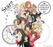 ＴＨＥ　ＩＤＯＬＭ＠ＳＴＥＲ　ＣＩＮＤＥＲＥＬＬＡ　ＧＩＲＬＳ　ＡＮＩＭＡＴＩＯＮ　ＰＲＯＪＥＣＴ　０１　Ｓｔａｒ！！（ＢＤ付）