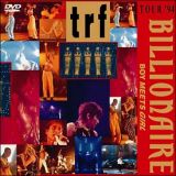 ｔｒｆ　ＴＯＵＲ’９４　ＢＩＬＬＩＯＮＡＩＲＥ～ＢＯＹ　ＭＥＥＴＳ　ＧＩＲＬ