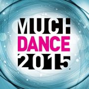 ＭＵＣＨ　ＤＡＮＣＥ　２０１５