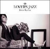 ＬＯＶＥＲ’Ｓ　ＪＡＺＺ