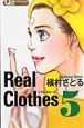 Ｒｅａｌ　Ｃｌｏｔｈｅｓ５