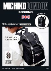 ＭＩＣＨＩＫＯ　ＬＯＮＤＯＮ　ＫＯＳＨＩＮＯ　３０ｔｈ　Ａｎｎｉｖｅｒｓａｒｙ　バックパックＢＯＯＫ