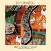 Ｓｅｅｉｎｇ　Ｔｈｒｏｕｇｈ　Ｓｏｕｎｄ　（Ｐｅｎｔｉｍｅｎｔｏ　Ｖｏｌｕｍｅ　Ｔｗｏ）