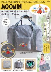 ＭＯＯＭＩＮ　デイリーに使える！　たためてＢＩＧなボストンバッグ　ＢＯＯＫ　ＧＲＡＹ　リトルミイ　ＬＩＭＩＴＥＤ　ｖｅｒ．