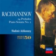 ラフマニノフ：２４の前奏曲、ピアノ・ソナタ第２番