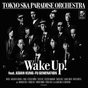 Ｗａｋｅ　Ｕｐ！　ｆｅａｔ．　ＡＳＩＡＮ　ＫＵＮＧ－ＦＵ　ＧＥＮＥＲＡＴＩＯＮ