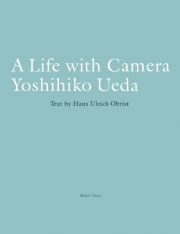 Ａ　Ｌｉｆｅ　ｗｉｔｈ　Ｃａｍｅｒａ　Ｙｏｓｈｉｈｉｋｏ　Ｕｅｄａ