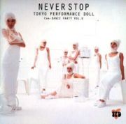 ＮＥＶＥＲ　ＳＴＯＰ～Ｃｈａ－Ｄａｎｃｅ　Ｐａｒｔｙ　Ｖｏｌ．９