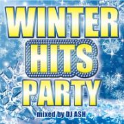 ＷＩＮＴＥＲ　ＨＩＴＳ　ＰＡＲＴＹ！！