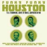 ＦＵＮＫＹ　ＦＵＮＫＹ　ＨＯＵＳＴＯＮ　Ｒａｒｅ＆Ｕｎｒｅｌｅａｓｅｄ　Ｈｏｕｓｔｏｎ　Ｆｕｎｋ／Ｓｏｕｌ　Ｒｅｃｏｒｄｉｎｇｓ　Ｆｒｏｍ　Ｔｈｅ　ｖａｕｌｔｓ　Ｏｆ　Ｏｖｉｄｅ　Ｒｅｃｏｒｄｓ