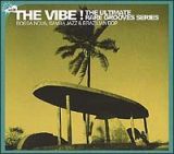 ＴＨＥ　ＶＩＢＥ！Ｖｏｌ．８　Ｂｏｓｓａ　Ｎｏｖａ，　Ｓａｍｂａ　Ｊａｚｚ　＆　Ｂｒａｚｉｌｌｉａｎ　Ｂｏｐ