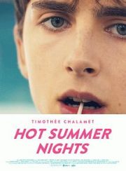 ＨＯＴ　ＳＵＭＭＥＲ　ＮＩＧＨＴＳ／ホット・サマー・ナイツ