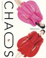 Ｍｏｍｏｉｒｏ　Ｃｌｏｖｅｒ　Ｚ　１０ｔｈ　Ａｎｎｉｖｅｒｓａｒｙ　Ｂｏｏｋ　ＣＨＡＯＳ