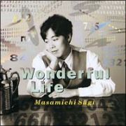 Ｗｏｎｄｅｒｆｕｌ　Ｌｉｆｅ（紙ジャケット仕様）