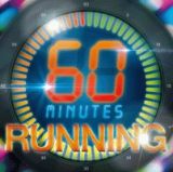 ６０　ＭＩＮＵＴＥＳ　ＲＵＮＮＩＮＧ