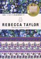 ＲＥＢＥＣＣＡ　ＴＡＹＬＯＲ　２００９　Ｓｐｒｉｎｇ＆Ｓｕｍｍｅｒ　Ｃｏｌｌｅｃｔｉｏｎ