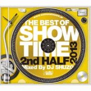 ＴＨＥ　ＢＥＳＴ　ＯＦ　ＳＨＯＷ　ＴＩＭＥ　２０１３　２ｎｄ　ＨＡＬＦ～Ｍｉｘｅｄ　Ｂｙ　ＤＪ　ＳＨＵＺＯ