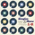 Ｓｉｎｇｌｅｓ　＆　Ｍｏｒｅ