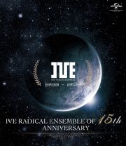 ＲＡＤＩＣＡＬ　ＥＮＳＥＭＢＬＥ　ＯＦ　１５ｔｈ　ＡＮＮＩＶＥＲＳＡＲＹ