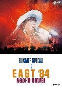 ＳＵＭＭＥＲ　ＳＰＥＣＩＡＬ　ｉｎ　ＥＡＳＴ　’８４