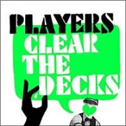 ＣＬＥＡＲ　ＴＨＥ　ＤＥＣＫＳ