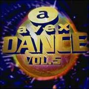 ａｖｅｘ　ＤＡＮＣＥ　５