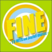 ＦＩＮＥ－ＴＶ　ＨＩＴＳ　ａｎｄ　ｊｏｙｆｕｌ　ｍｕｓｉｃ－