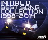 頭文字［イニシャル］Ｄ　ＢＥＳＴ　ＳＯＮＧ　ＣＯＬＬＥＣＴＩＯＮ　１９９８－２０１４