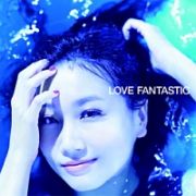 ＬＯＶＥ　ＦＡＮＴＡＳＴＩＣ（ＢＤ付）