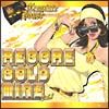 ＴＲＥＡＳＵＲＥ　ＨＯＵＳＥ　ｐｒｅｓｅｎｔｓ　ＲＥＧＧＡＥ　ＧＯＬＤＭＩＮ　ＶＯＬ．１