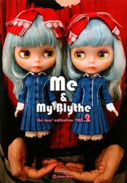 Ｍｅ＆Ｍｙ　Ｂｌｙｔｈｅ