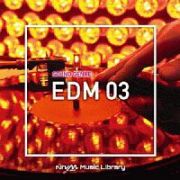 ＮＴＶＭ　Ｍｕｓｉｃ　Ｌｉｂｒａｒｙ　サウンドジャンル編　ＥＤＭ０３