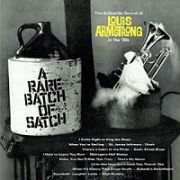 Ａ　ＲＡＲＥ　ＢＡＴＣＨ　ＯＦ　ＳＡＴＣＨ　＋　ＴＨＥ　ＡＵＴＨＥＮＴＩＣ　ＳＯＵＮＤ　ＯＦ　ＬＯＵＩＳ　ＡＲＭＳＴＲＯＮＧ　ＩＮ　ＴＨＥ　’３０Ｓ　＋１２