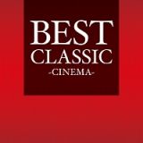 ＢＥＳＴ　ＣＬＡＳＳＩＣ　－ＣＩＮＥＭＡ－