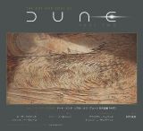 ドゥニ・ヴィルヌーヴの世界　アート・アンド・ソウル・オブ・デューン　砂の惑星ＰＡＲＴ２