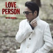 ＬＯＶＥ　ＰＥＲＳＯＮ（初回限定ＬＯＶＥ　ＰＥＲＳＯＮ　ＭＹ　ＢＥＳＴ－ＯＲＩＧＩＮＡＬ－盤）