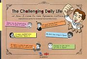 Ｔｈｅ　Ｃｈａｌｌｅｎｇｉｎｇ　Ｄａｉｌｙ　Ｌｉｆｅ