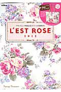 Ｌ’ＥＳＴ　ＲＯＳＥ　トートバッグ付　２０１２