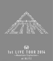 １ｓｔ　ＬＩＶＥ　ａｔ　ＢＬＩＴＺ　２０１４～Ｍｏｕｎｔａｉｎ　Ｅｘｐｌｏｓｉｏｎ～（通常版）