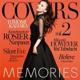 ＭＥＭＯＲＩＥＳ　２　－Ｋａｈａｒａ　Ａｌｌ　Ｔｉｍｅ　Ｃｏｖｅｒｓ－