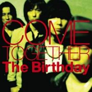 ＣＯＭＥ　ＴＯＧＥＴＨＥＲ（通常盤）