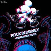 ＲＯＣＫ　ＩＮ　ＤＩＳＮＥＹ　～ＲＥＭＥＭＢＥＲ　ＲＯＣＫ