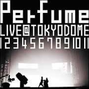 結成１０周年、メジャーデビュー５周年記念！Ｐｅｒｆｕｍｅ　ＬＩＶＥ　＠東京ドーム「１　２　３　４　５　６　７　８　９　１０　１１」