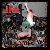 ＡＬＬ　ＩＮ！　Ａ　ＴＲＩＢＵＴＥ　ＴＯ　ＪＦＡ