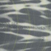 ＬＵＮＡ　ＳＥＡ　Ｐｉａｎｏ　Ｓｏｌｏ　Ｉｎｓｔｒｕｍｅｎｔｓ　２