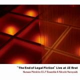 Ｔｈｅ　Ｅｎｄ　ｏｆ　Ｌｅｇａｌ　Ｆｉｃｔｉｏｎ