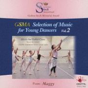 ＧＳＭＡ　Ｓｅｌｅｃｔｉｏｎ　ｏｆ　Ｍｕｓｉｃ　ｆｏｒ　Ｙｏｕｎｇ　Ｄａｎｃｅｒｓ　Ｖｏｌ．２