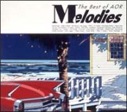 Ｍｅｌｏｄｉｅｓ－Ｔｈｅ　Ｂｅｓｔ　ｏｆ　ＡＯＲ－