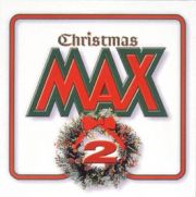 クリスマス　ＭＡＸ　２