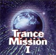 ＴＲＡＮＣＥ　ＭＩＳＳＩＯＮ　１